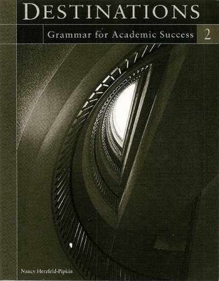 Destinations 2: Grammar for - Paperback, by Herzfeld-Pipkin Nancy - Very Good