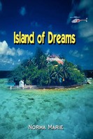 Island Of Dreams Norma Marie Taschenbuch Kartoniert / Broschiert Englisch 2002
