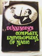 Dunningers Complete Encyclopedia Of Magic - Hardcover - ACCEPTABLE
