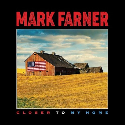 Mark Farner Closer to My Home (CD) Album