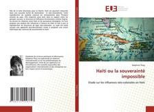 Thizy-D Ha�ti Ou La Souveraint� Impossibl...