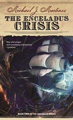 The Enceladus Crisis: Book Two - VERY GOOD