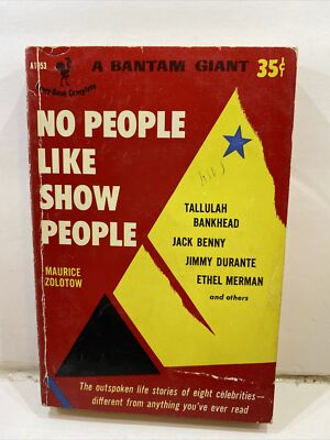 No People Like Show People - Maurice Zolotow (1952, Paperback)