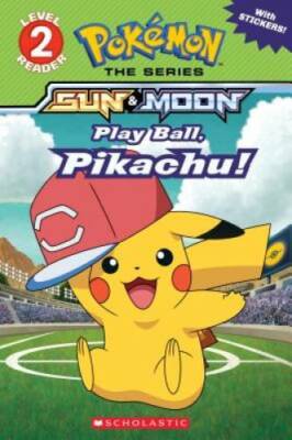 Play Ball, Pikachu! (PokÃ mon: Alola Reader #5) - Paperback - GOOD