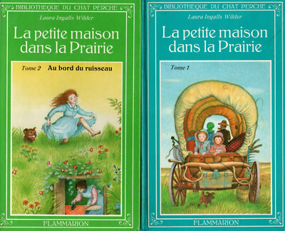 La petite maison dans le prairie Tomes: Laura INGALLS