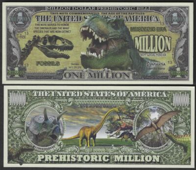Lot of 100 Bills - Dinosaur Prehistoric Million Dollar Novelty Bill | eBay