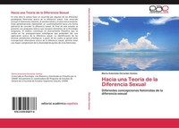 Hacia Una TeoríA De La Diferencia Sexual MaríA Antonieta Dorantes Gomez