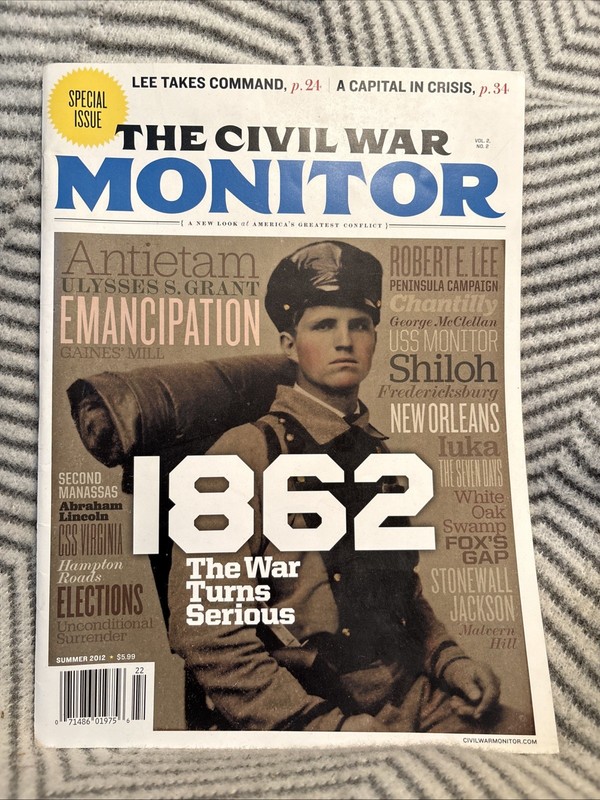 The Civil War Monitor Magazine Summer 2012 Issue (Vol 2 #2)