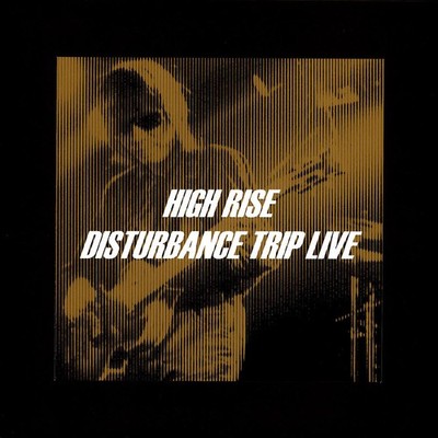 High Rise - Sdisturbance Trip (Vinyl 2LP - 2024 - US - Original)