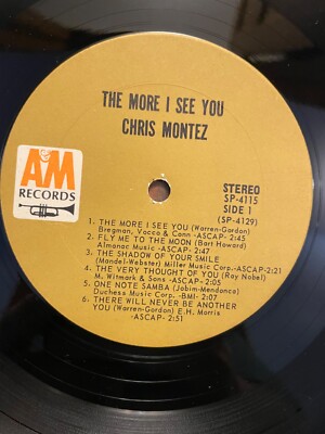 Vinyl LP RECORD Chris Montex The More I See you Call me A&M