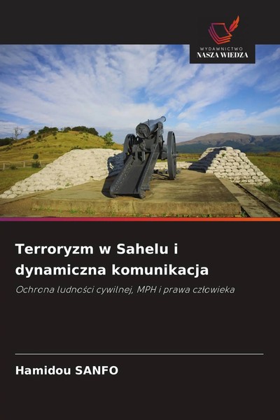 Hamidou Sanfo | Terroryzm W Sahelu I Dynamiczna Komunikacja | Taschenbuch (2026)-image