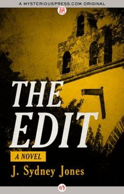 The Edit : A Novel Paperback J. Sydney Jones