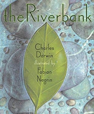 The Riverbank Hardcover Charles Darwin