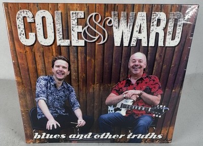 Cole & Ward -  Blues & Other Truths - New & Sealed CD