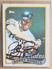 Bobby Bonilla IP Autographed Card - 1989 Topps Baseball - Pittsburgh Pirates