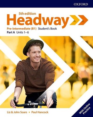 HEADWAY 5TH EDITION PRE-INTERMEDIATE. STUDENT'S BOOK A BY Liz Soars PAPERBACK