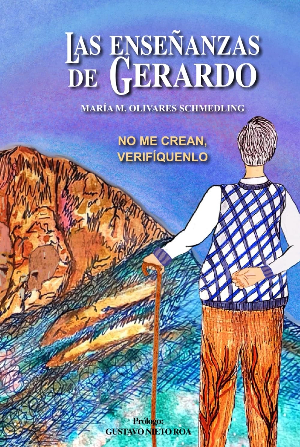 LAS ENSEÃANZAS DE GERARDO: NO ME CREAN, VERIFÃQUENLO (Spanish Edi - Picture 1 of 1