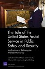 The Role of the United States Postal Service in Public Safety and Security:.
