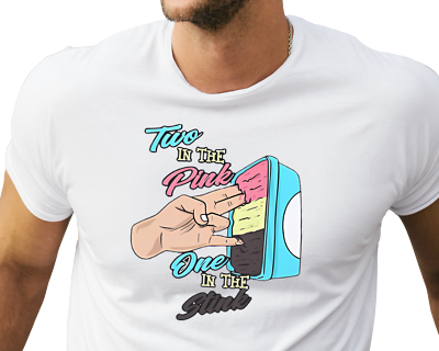 Two In The Pink One In The Stink Dirty Humor Unisex Delivery in 4