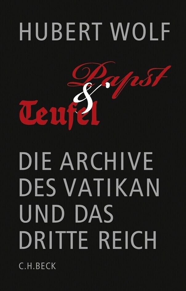 Papst und Teufel | Hubert Wolf | 2016 | deutsch - C.H. Beck