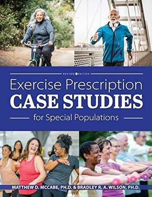Exercise Prescription Case Studies - Paperback, by McCabe Matthew D; - Very Good