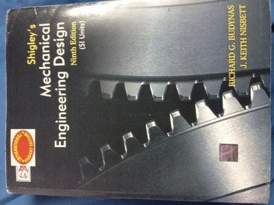 Mechanical Engineering Design: Seve..., Mischke, Charle
