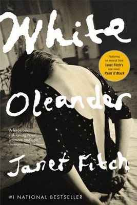 White Oleander : A Novel Paperback Janet Fitch