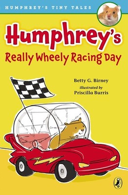 Humphrey's Really Wheely Racing Day (Humphrey's Tiny Tales) - Birney, Betty ...