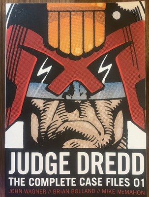 JUDGE DREDD: THE COMPLETE CASE FILES 01 by John Wagner
