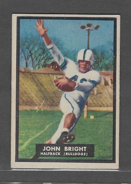 1951 Topps Magic #72 John Bright (RC) (HOF) (EX-MT) Drake Bulldogs - Calgary