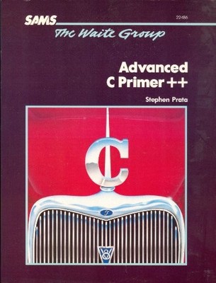 ADVANCED C PRIMER ++ By Stephen Prata *Excellent Condition*