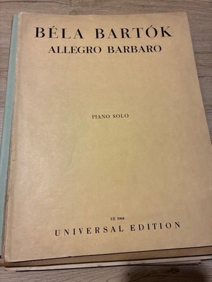 Allegro Barbaro, Piano Solo, Universal Edition 5904 Bartok, Bela: