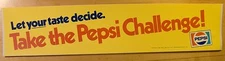 Take The Pepsi Challenge! Bumper Sticker 13.5” X 3” Yellow Retro Taste Decide