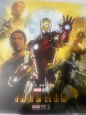 The Art of Iron Man (10th anniversary edition) by John Rhett 