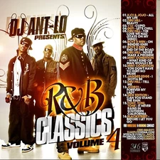 DJ ANT LO - R&B CLASSICS PT. 4 - R&B NYC MIXTAPE MIX CD