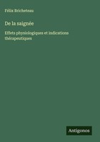 FéLix Bricheteau | De La SaignéE | Buch | FranzöSisch (2025) | Antigonos Verlag