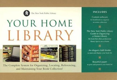 Your Home Library: The Complete System for Organizing, Locating, Referenc - GOOD