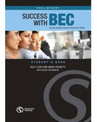SUCCESS WITH BEC PRELIMINARY STUDENTS BK by COOK, ROLF Paperback Self Help