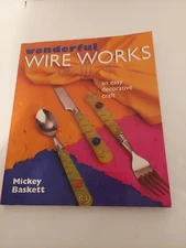 Book Wonderful Wire Works an Easy Decorative Craft