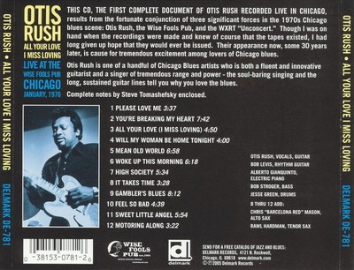 OTIS RUSH ALL YOUR LOVE I MISS LOVING: LIVE AT THE WISE FOOLS PUB CHICAGO NEW CD
