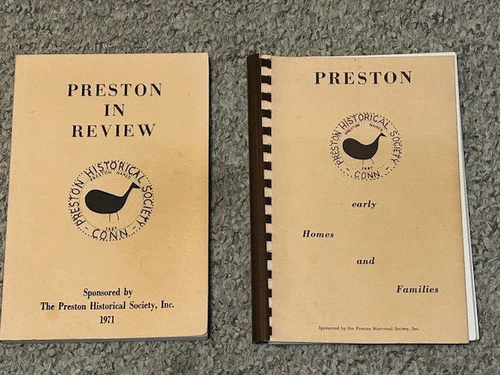 Preston CT Historical Society Preston Review 1971/Preston Early Homes & families