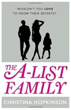 The A-list Family By Christina Hopkinson
