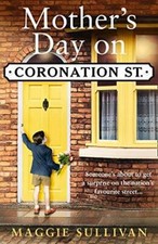 Mothers Day on Coronation Street (Coronation Street, Book 2) - VERY GOOD