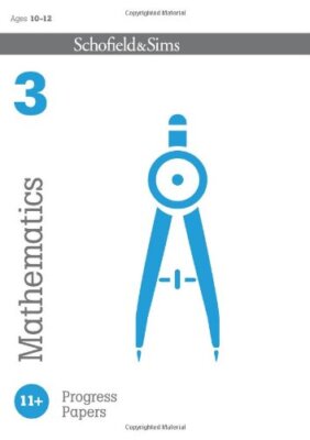 S and S Progress Papers: Mathematics 3: For 10 to 12 Year Olds (