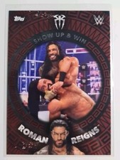 Topps WWE Superstars 2021 - Card 222 - Show Up & Win - Roman Reigns