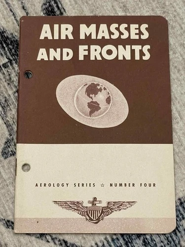 WW2 WWII USN US Navy Military Guide Book Aerology - Air Masses & Fronts #4