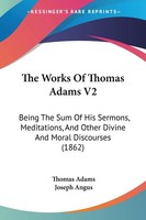 Thomas Adams | The Works Of Thomas Adams V2 | Taschenbuch | Englisch (2010)