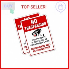 No Trespassing Video Surveillance Sign Outdoor Matel Aluminum 10x14 Inch UV Ink