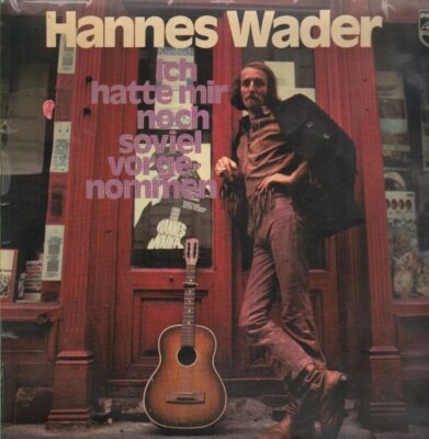 Hannes Wader Ich hatte mir noch soviel vorgenommen GATEFOLD Philips Vinyl LP