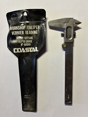 Coastal Workshop Caliper Inside/Outside Vernier Reading Gauge Spain No. 60099
